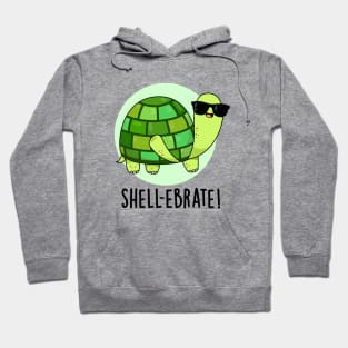 Shell-ebrate Cute Tortoise Animal Pun Hoodie